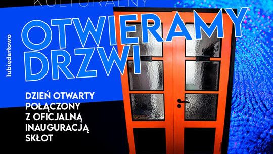 Darłowo: DZIEŃ OTWARTY DOMU KULTURY SKŁO44  POŁĄCZONY Z OFICJALNĄ INAUGURACJĄ SKŁOT