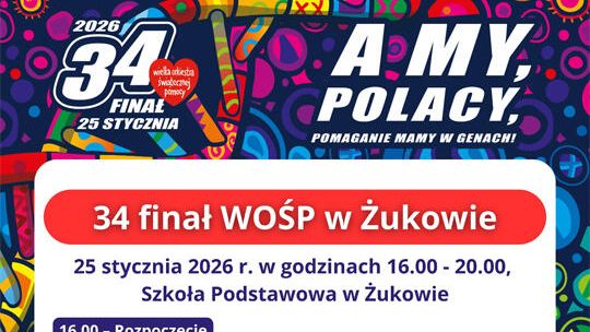 Gmina Sławno: Finał WOŚP odbędzie się w  Szkole Podstawowej im. gen. Stefana Roweckiego „Grota” w Żukowie,