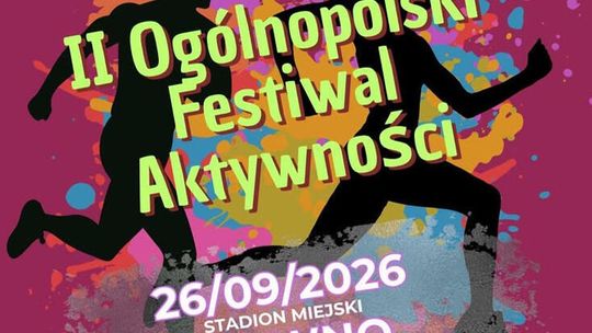 II Ogólnopolski Festiwal Aktywności w Sławnie już 26 września 2026.