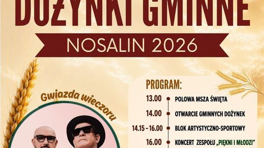 Już jutro Dożynki Gminne w Nosalinie