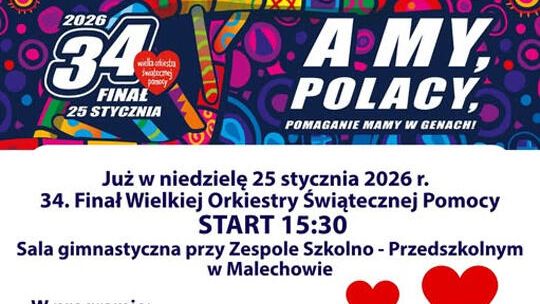 Malechowo: 34. Finał WOŚP - koncerty, stoiska, strefa zabaw i Światełko do nieba