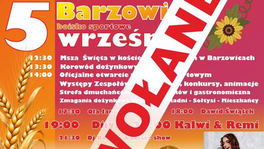Niestety, Dożynki w Barzowicach zostały odwołane