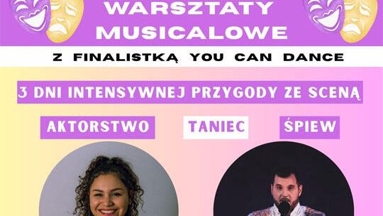 Sławno: Wakacyjne Warsztaty Musicalowe