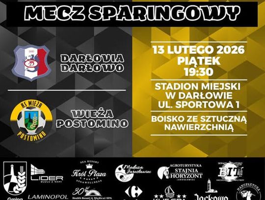 13 w piątek mecz sparingowy DARŁOVIA Darłowo - WIEŻA Postomino