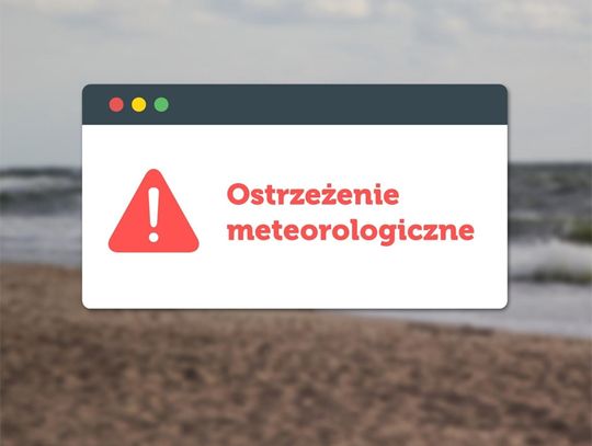 Alert IMGW: prognoza niebezpiecznych zjawisk meteorologicznych!