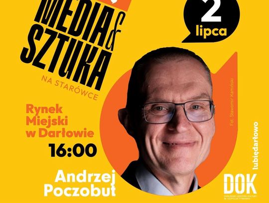 Darłowo: inauguracja Festiwalu Media i Sztuka, spotkanie z Andrzejem Poczobutem, koncert Elżbiety Adamiak i spektakl Teatru Antrakt
