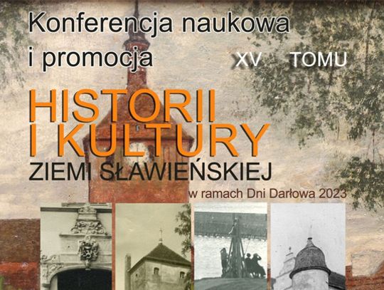 Darłowo: Konferencja naukowa i promocja XV tomu „Historii i kultury ziemi sławieńskiej”