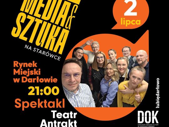 Darłowo: Teatr Antrakt - spektakl o emocjach, humorze i sile wspólnoty