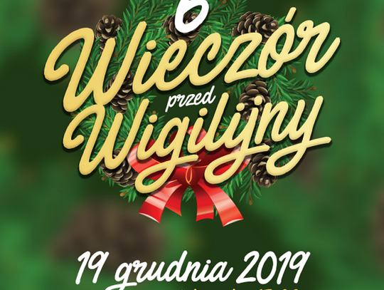 Darłowo: Zapraszamy na 6. Wieczór (przed) Wigilijny