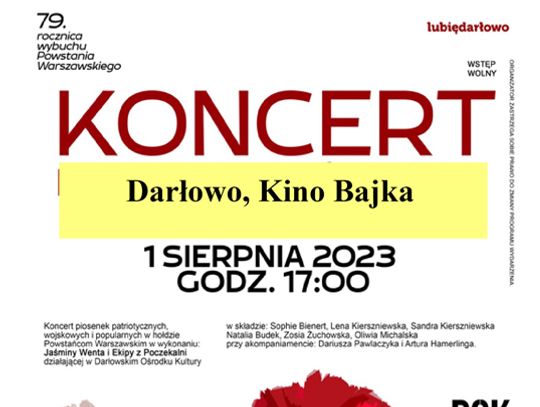 Darłowo1 SIERPNIA: KONCERT PIOSENEK PATRIOTYCZNYCH, WOJSKOWYCH I POPULARNYCH