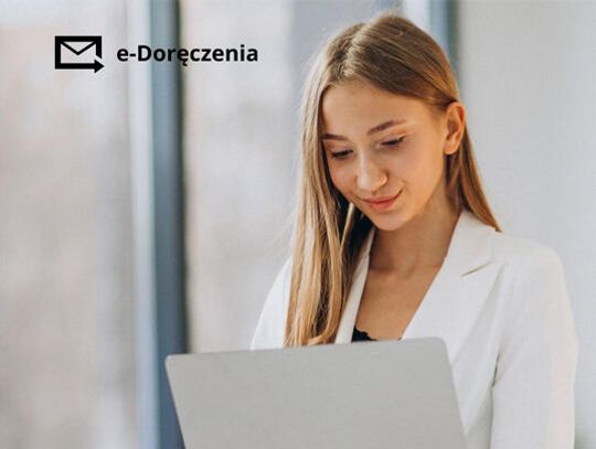 e-Doręczenia – ważna zmiana w kontaktach z urzędem!
