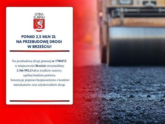 Gmina Sławno: będzie lepsza droga