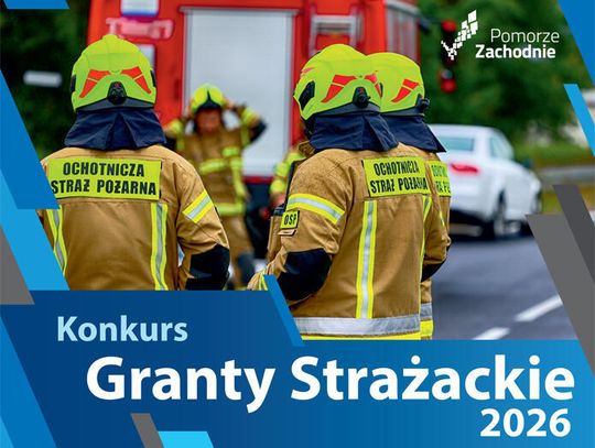 „Granty Strażackie 2026” przyznane - SPRAWDŹ