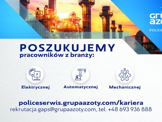 Grupa Azoty z Polic poszukuje pracowników