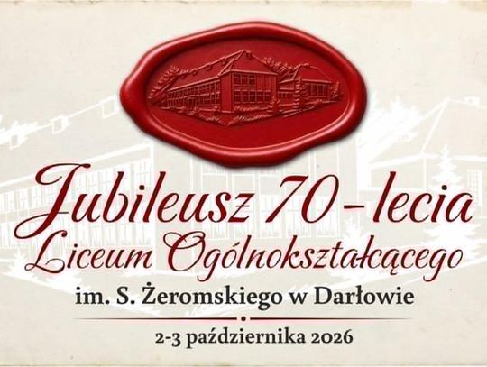 Jubileusz 70-lecia Liceum Ogólnokształcącego im. Stefana Żeromskiego w Darłowie