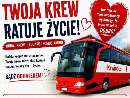 Malechowo: Oddaj krew - podaruj komuś życie!