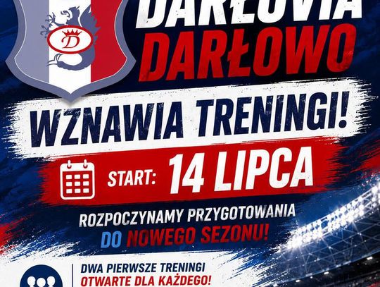 MKS Darłovia Darłowo rozpoczyna przygotowania do nowego sezonu. Otwarte treningi od 14 lipca na Stadionie Miejskim