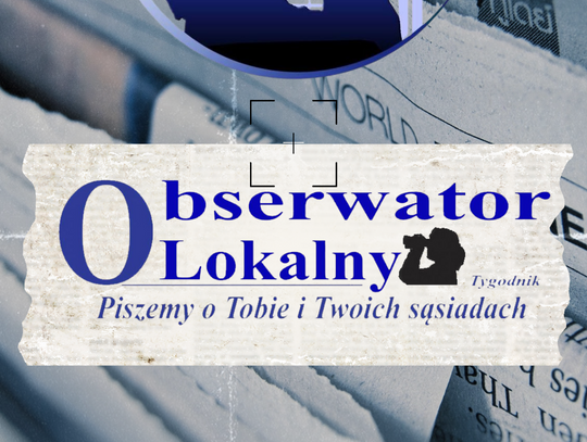 Obserwator Lokalny - Przegląd Tygodnia