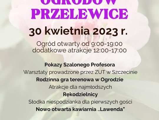 Otwarcie Sezonu Ogrodów Przelewice i Festyn Rodzinny