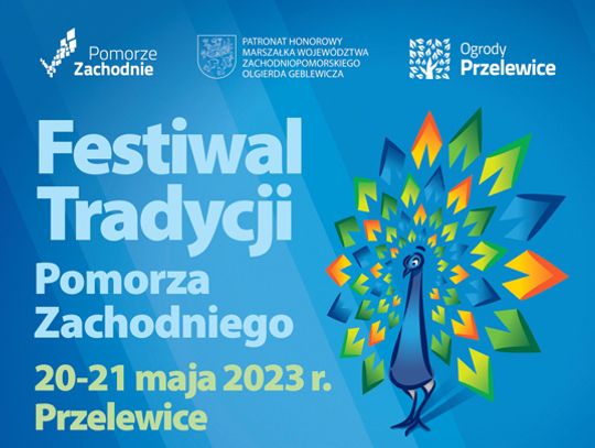 Poznaj tradycje Pomorza Zachodniego podczas festiwalu w Przelewicach