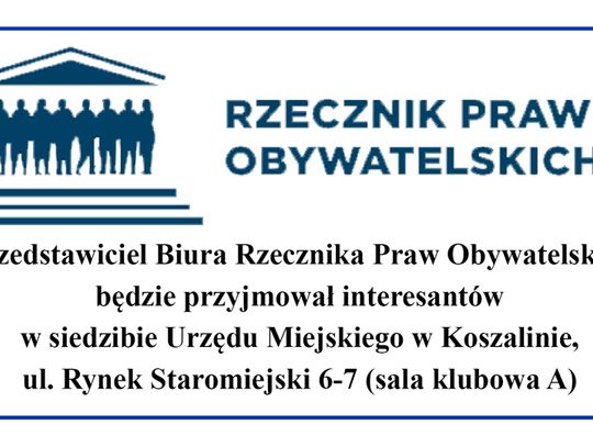 Przedstawiciel Rzecznika Praw Obywatelskich w Koszalinie