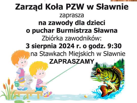 Sławno: a po szkółce zawody wędkarskie dla dzieci i mlodzieży. Zapraszamy