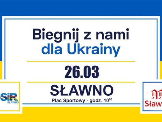 Sławno: Bieg dla Ukrainy - 26 marca