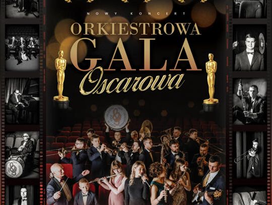 Sławno: Orkiestrowa Gala Oscarowa