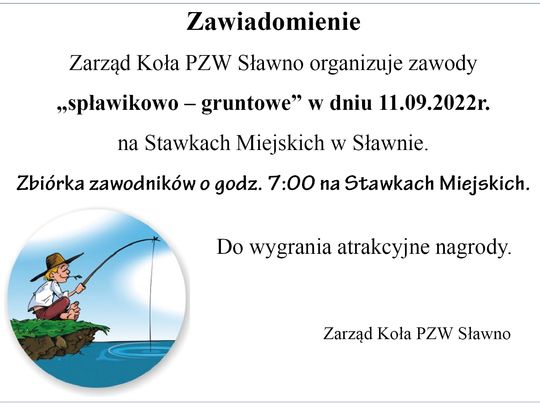 Sławno: PZW Sławno zaprasza na zawody spławikowo – gruntowe