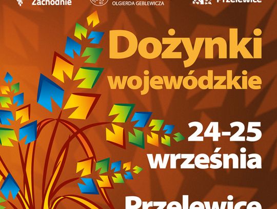 Wojewódzkie Dożynki w Przelewicach 24-25 września 2022 r.