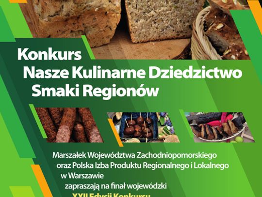 Zachodniopomorskie smaki poszukiwane. Rusza konkurs „Nasze Kulinarne Dziedzictwo – Smaki Regionów”