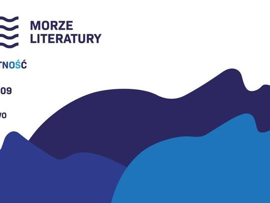 Zapraszamy na Festiwal Morze Literatury