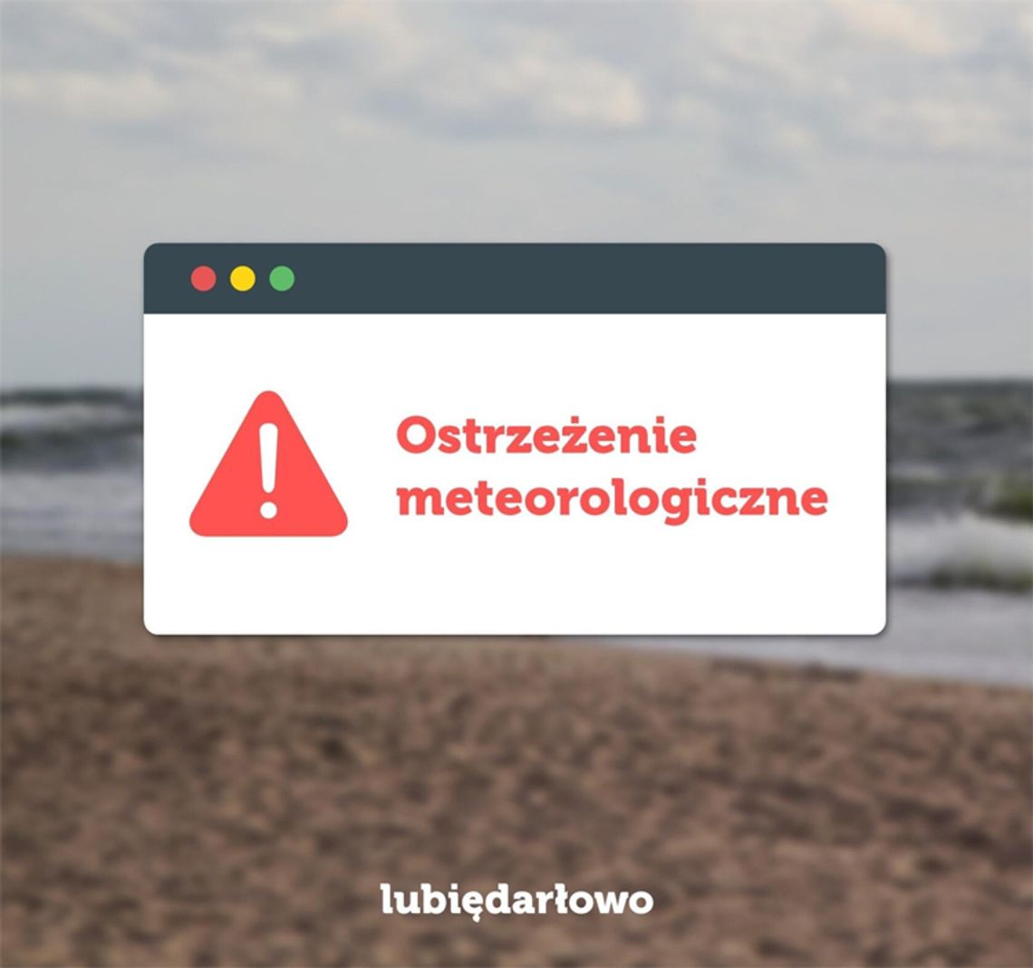 Alert IMGW: prognoza niebezpiecznych zjawisk meteorologicznych!