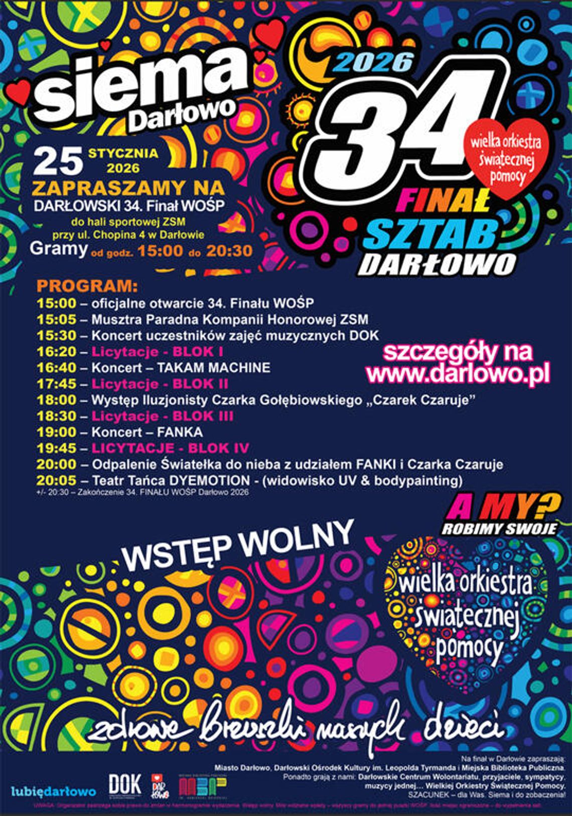 Darłowo: 34. Finał WOŚP - Trzy sztaby na jednej scenie Wystąpią FANKA, Takam Machine, Robert Słobodzian z podopiecznymi i teatr tańca Dyemotion Darłowo: 34. Finał WOŚP - Trzy sztaby na jednej scenie Wystąpią FANKA, Takam Machine, Robert Słobodzian z podopiecznymi i teatr tańca Dyemotion