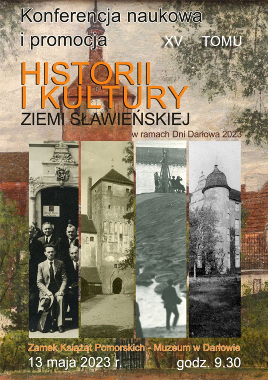 Darłowo: Konferencja naukowa i promocja XV tomu „Historii i kultury ziemi sławieńskiej”