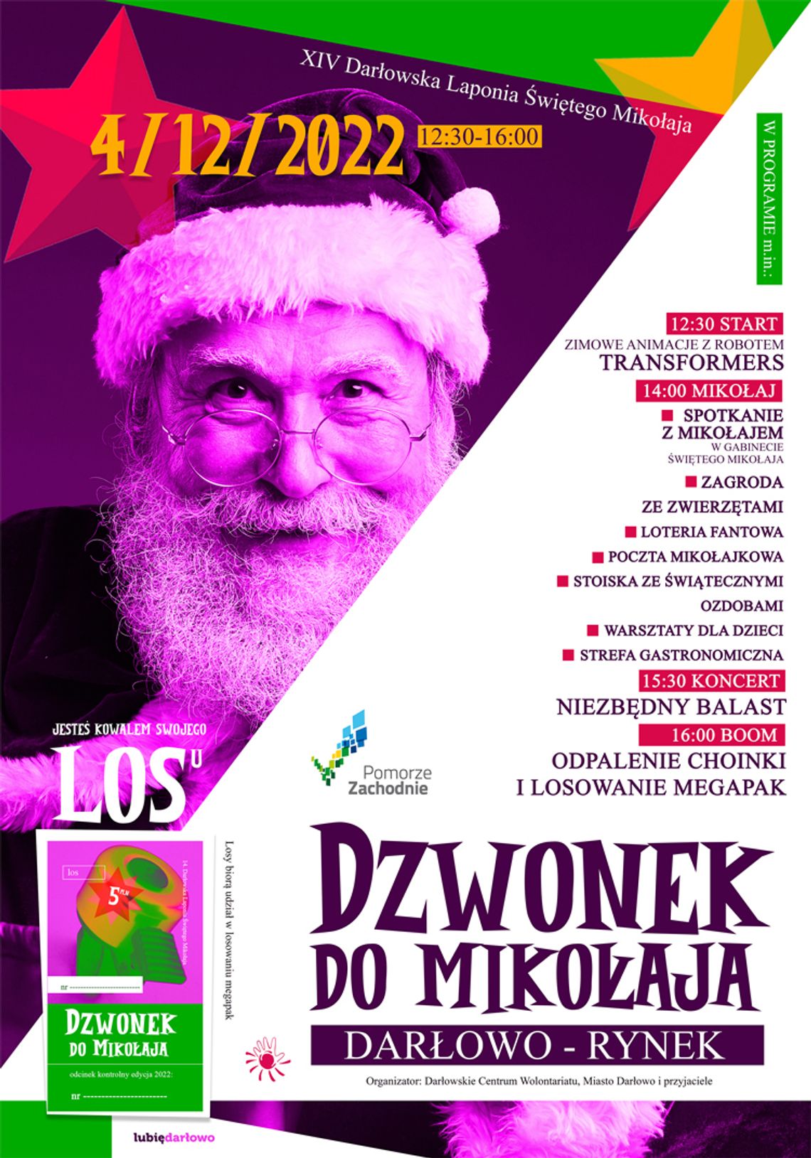 Darłowo - Laponia i wspólne odpalenie choinki Darłowo - Laponia i wspólne odpalenie choinki