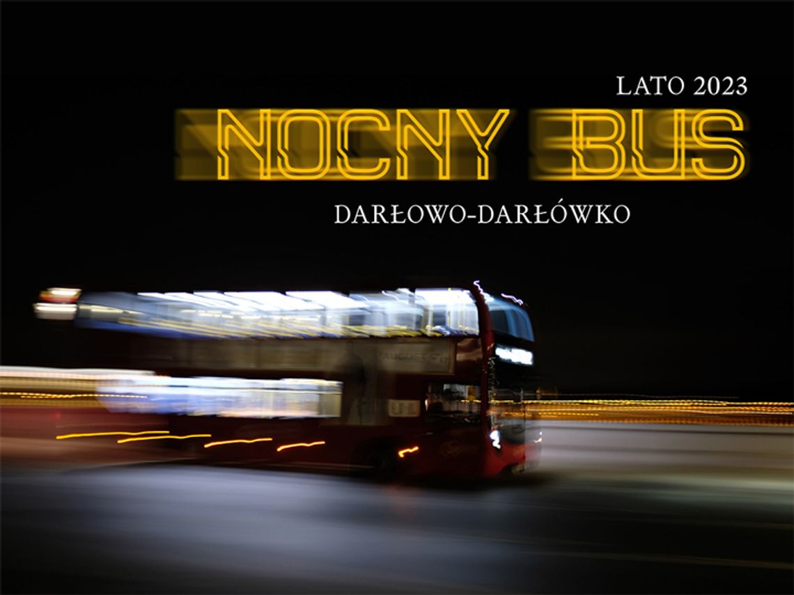 Darłowo: Nocne busy na trasie Darłowo – Darłówko