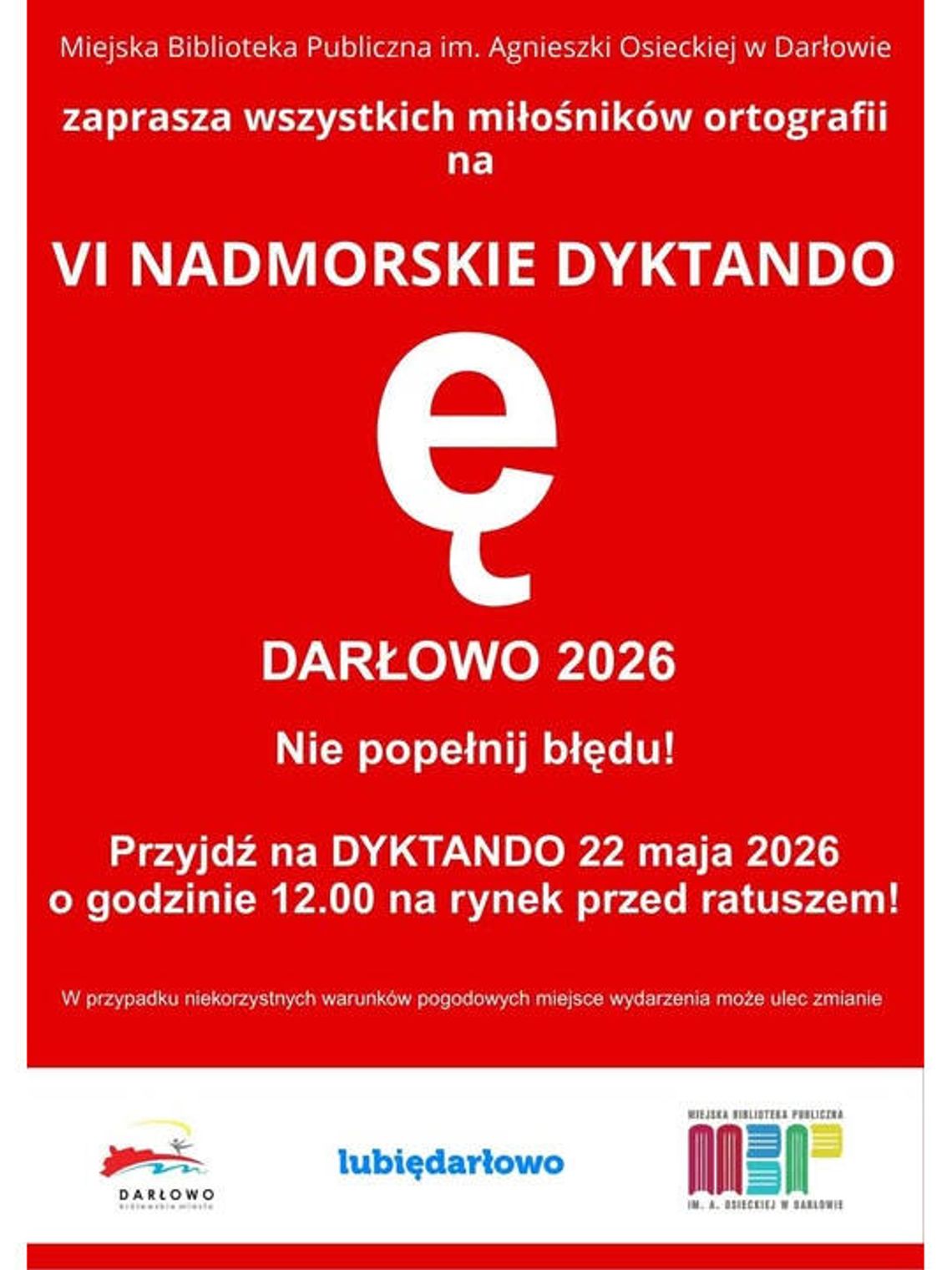 Darłowo: Przypominamy, że już jutro odbędzie się Nadmorskie Dyktando Darłowo: Przypominamy, że już jutro odbędzie się Nadmorskie Dyktando