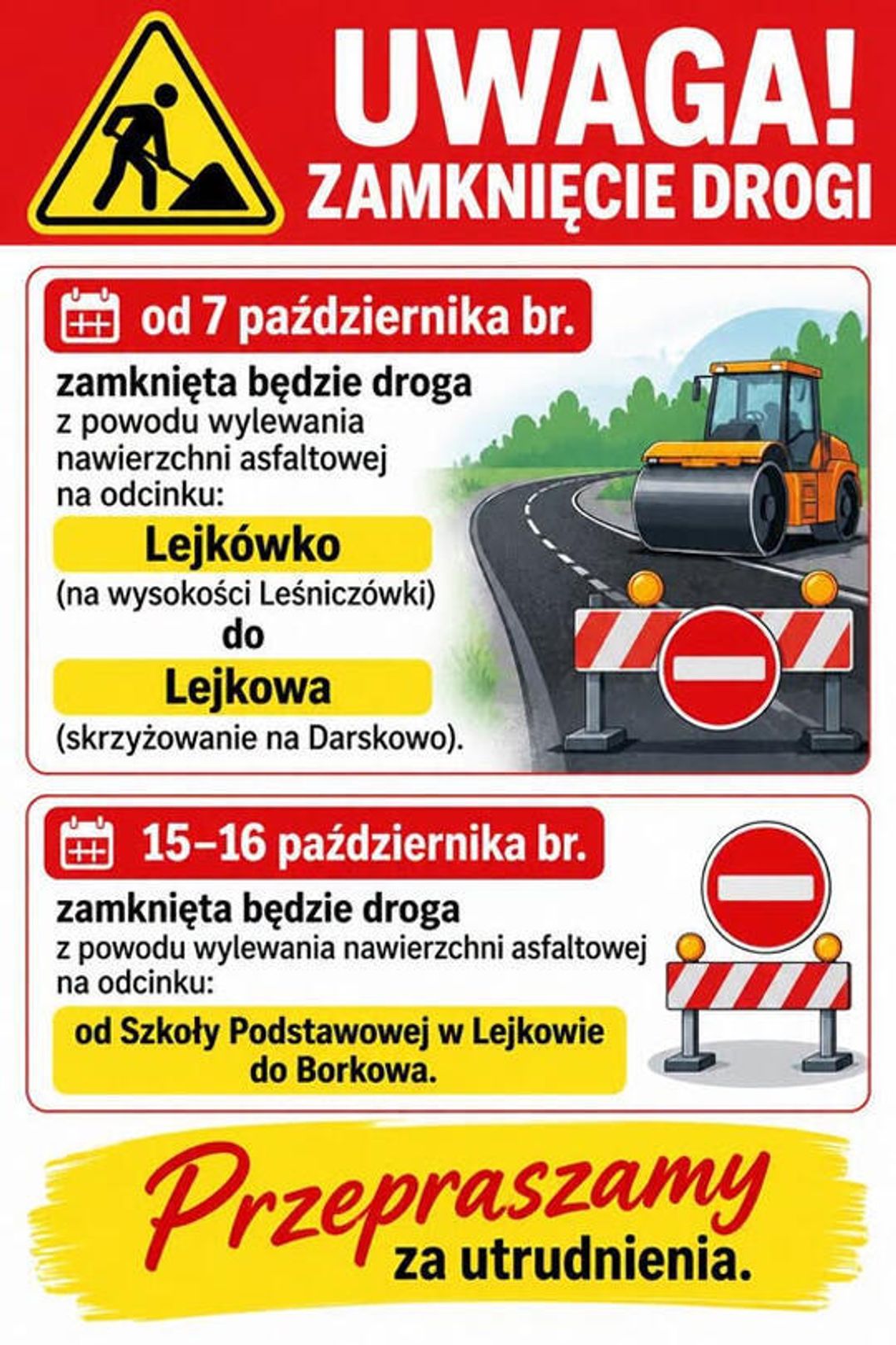 Dwa odcinki dróg w rejonie Lejkowa będą czasowo zamknięte. Dwa odcinki dróg w rejonie Lejkowa będą czasowo zamknięte.