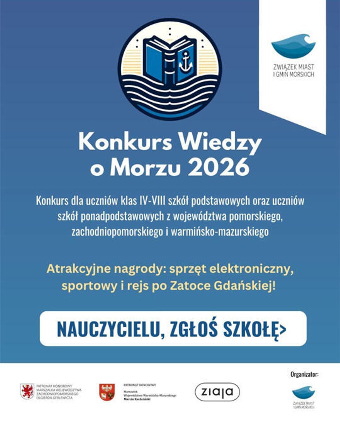 "Konkurs Wiedzy o Morzu 2026" - nauczycielu, zgłoś szkołę! "Konkurs Wiedzy o Morzu 2026" - nauczycielu, zgłoś szkołę!