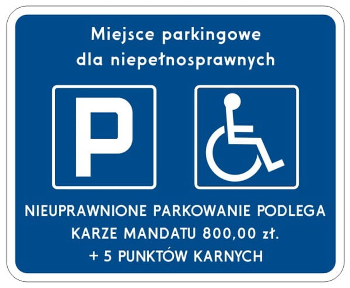 Mandat za parkowanie na miejscu dla niepełnosprawnych to już 800 zł