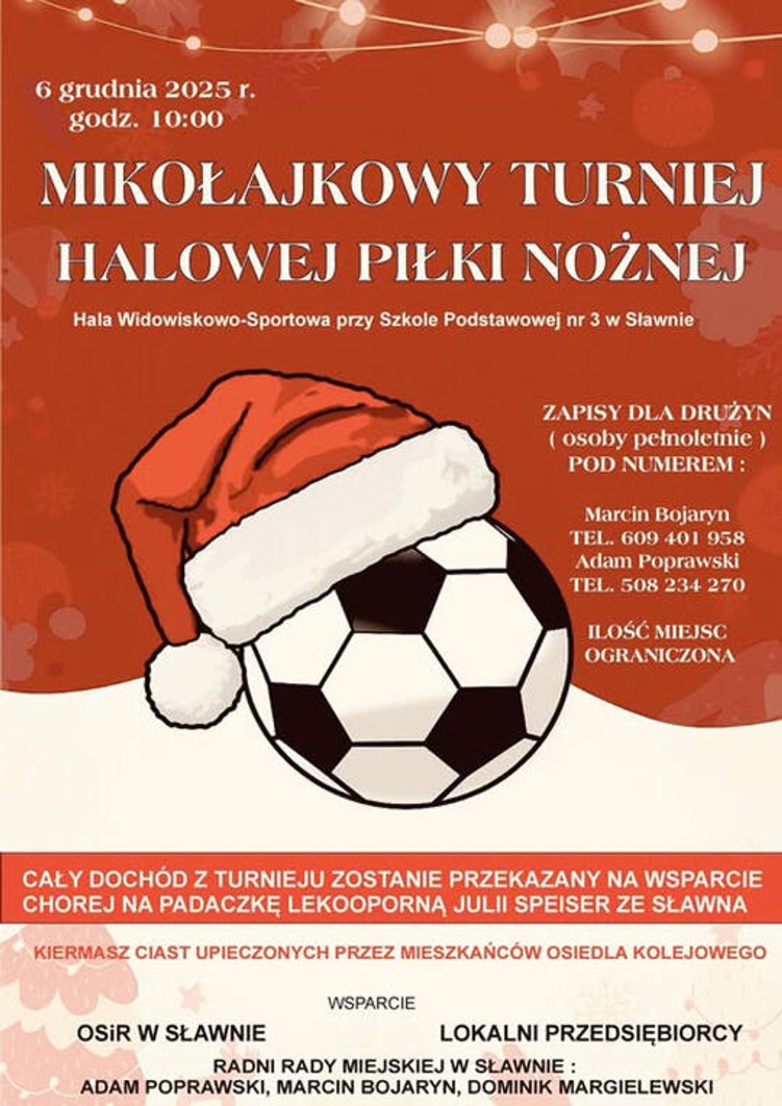 Mikołajkowy Turniej Piłki Nożnej Halowej w Sławnie! Mikołajkowy Turniej Piłki Nożnej Halowej w Sławnie!