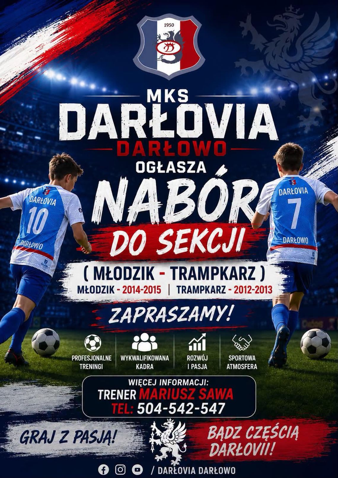 MKS DARŁOVIA DARŁOWO OGŁASZA NABÓR! MKS DARŁOVIA DARŁOWO OGŁASZA NABÓR!