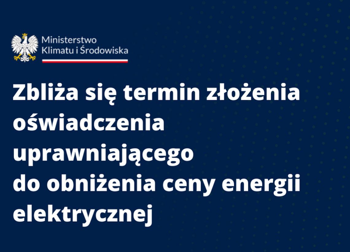 Obniżenie ceny energii elektrycznej, oświadczenie tylko 30 listopada!