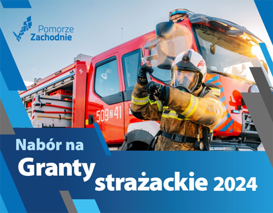 Okrągły milion na „Granty Strażackie 2024”