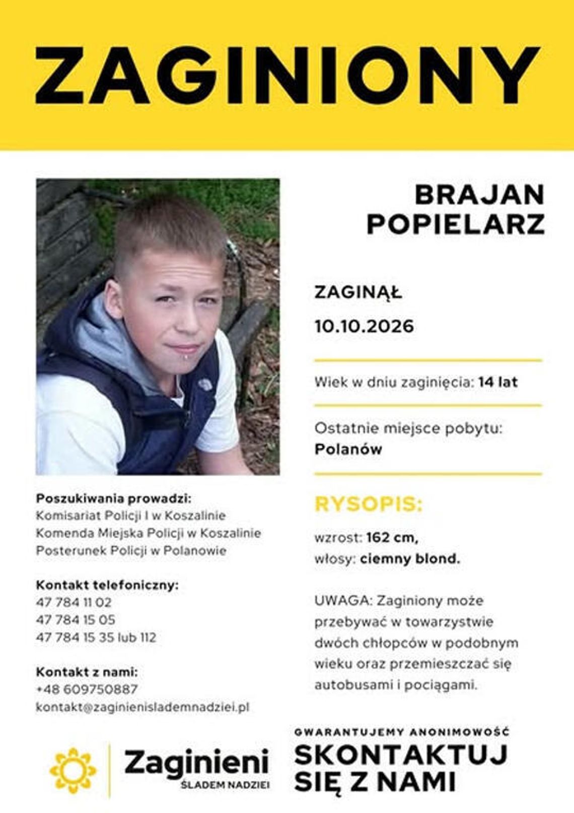 POLANÓW: ZAGINĄŁ 14-LETNI BRAJAN POPIELARZ! PROSIMY O POMOC I UDOSTĘPNIANIE! POLANÓW: ZAGINĄŁ 14-LETNI BRAJAN POPIELARZ! PROSIMY O POMOC I UDOSTĘPNIANIE!