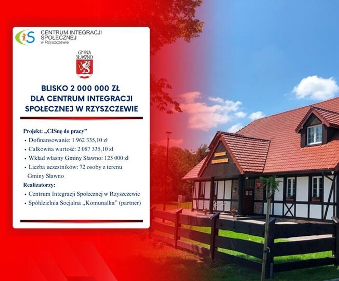 Prawie 2 mln zł na aktywizację mieszkańców Gminy Sławno!