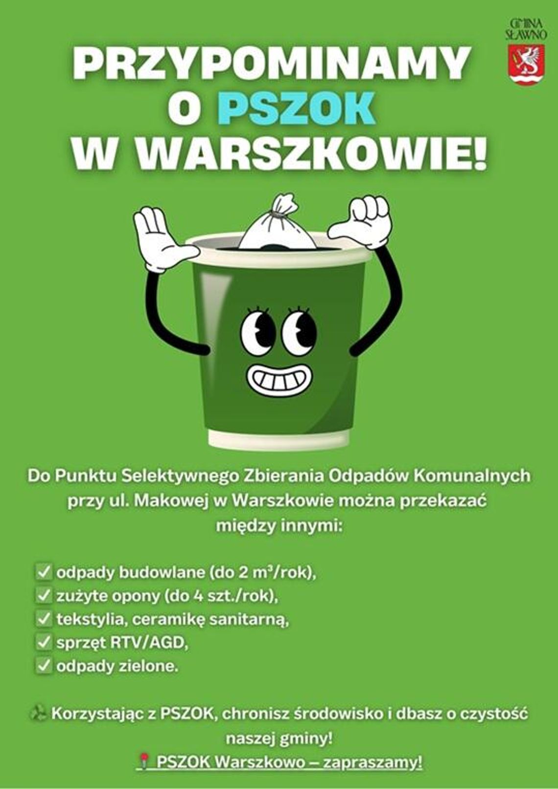Przypomnienie dla mieszkańców Gminy Sławno Przypomnienie dla mieszkańców Gminy Sławno