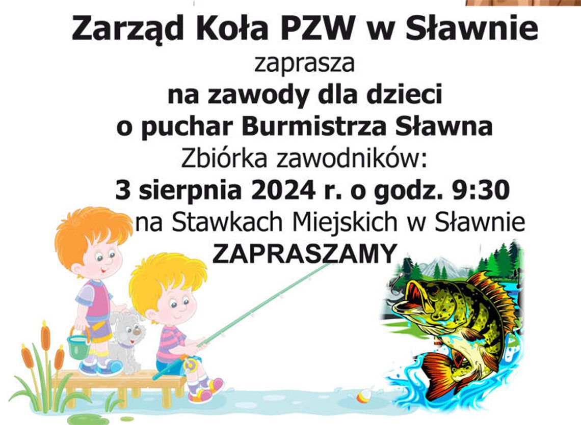 Sławno: a po szkółce zawody wędkarskie dla dzieci i mlodzieży. Zapraszamy