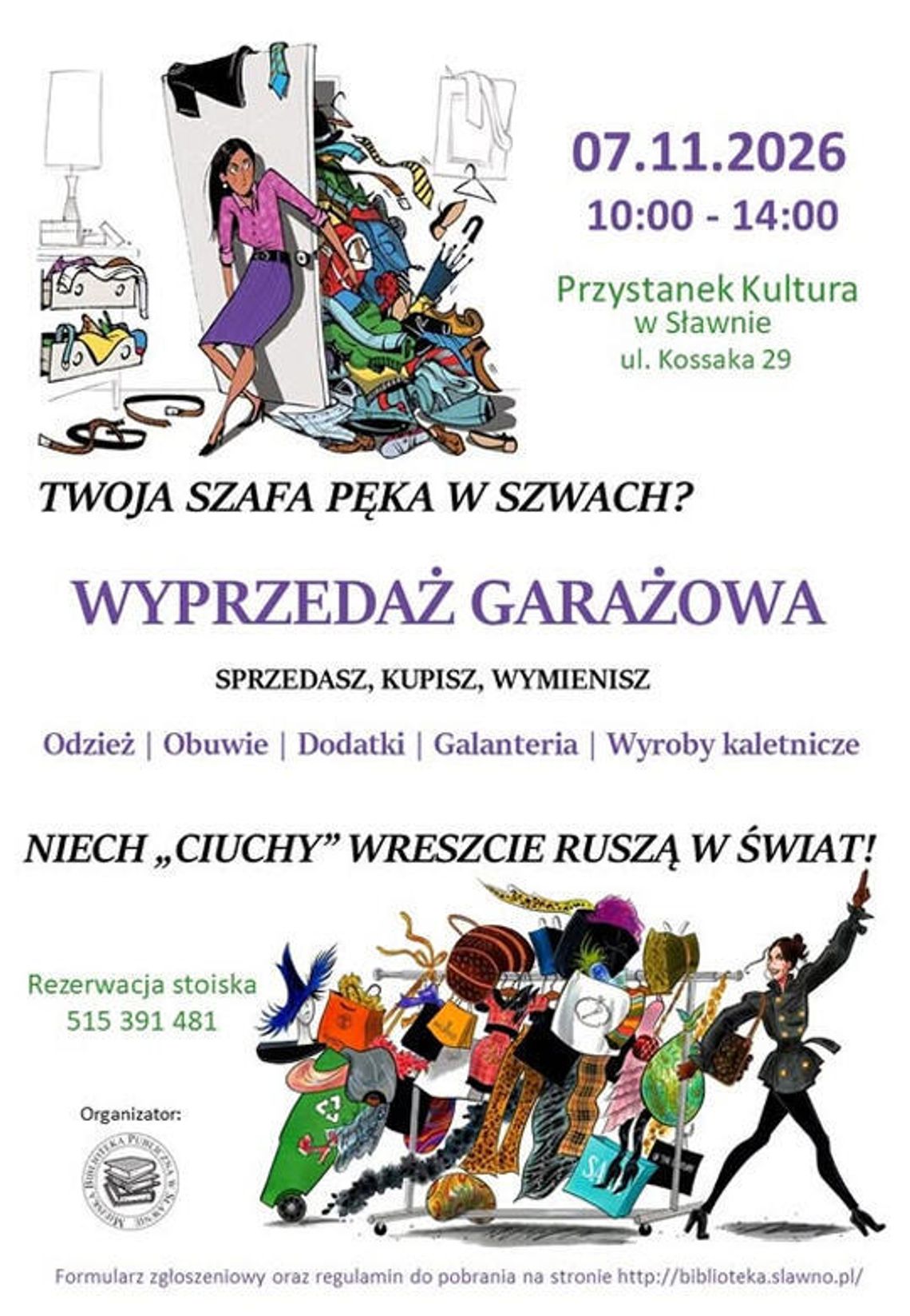 Sławno: Wyprzedaż garażowa w „Przystanku Kultura”. Sprzedaż, wymiana i polowanie na modowe perełki już 7 listopada Sławno: Wyprzedaż garażowa w „Przystanku Kultura”. Sprzedaż, wymiana i polowanie na modowe perełki już 7 listopada